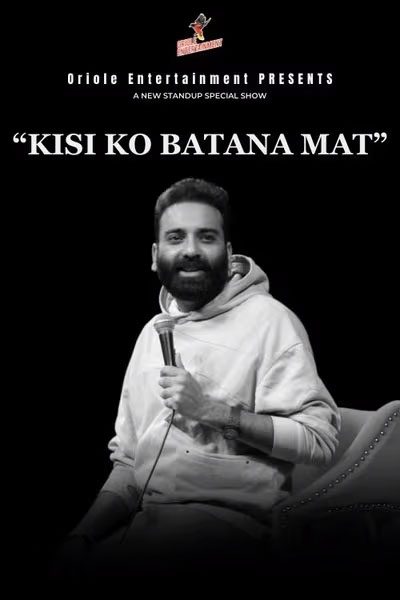 Kisi Ko Batana Mat ft. Anubhav Singh Bassi