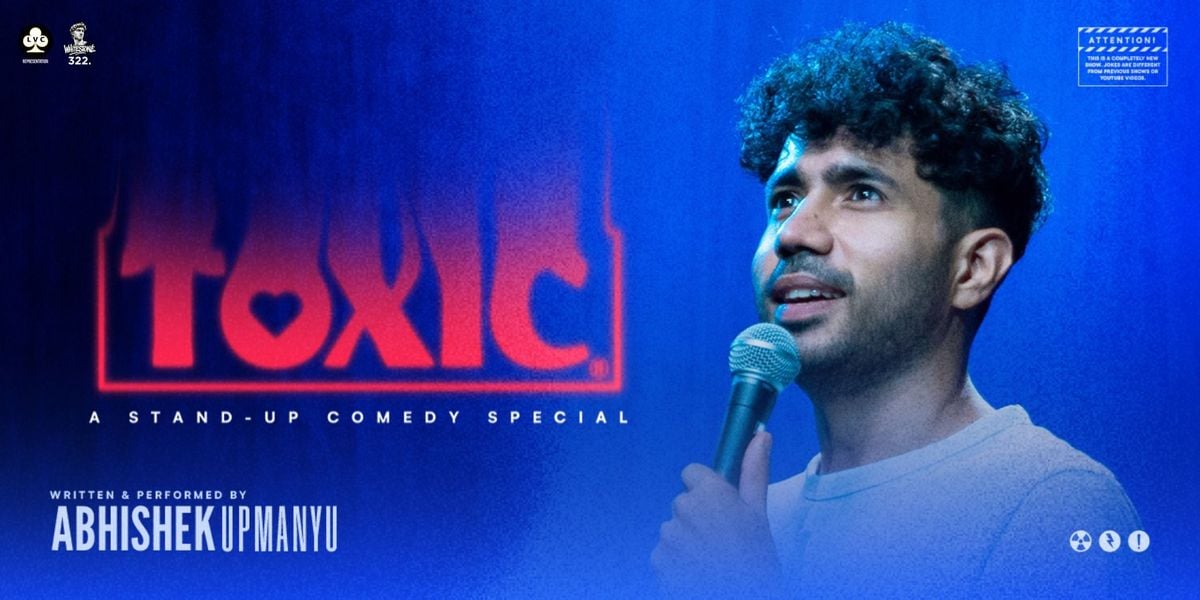 TOXIC – Abhishek Upmanyu Live