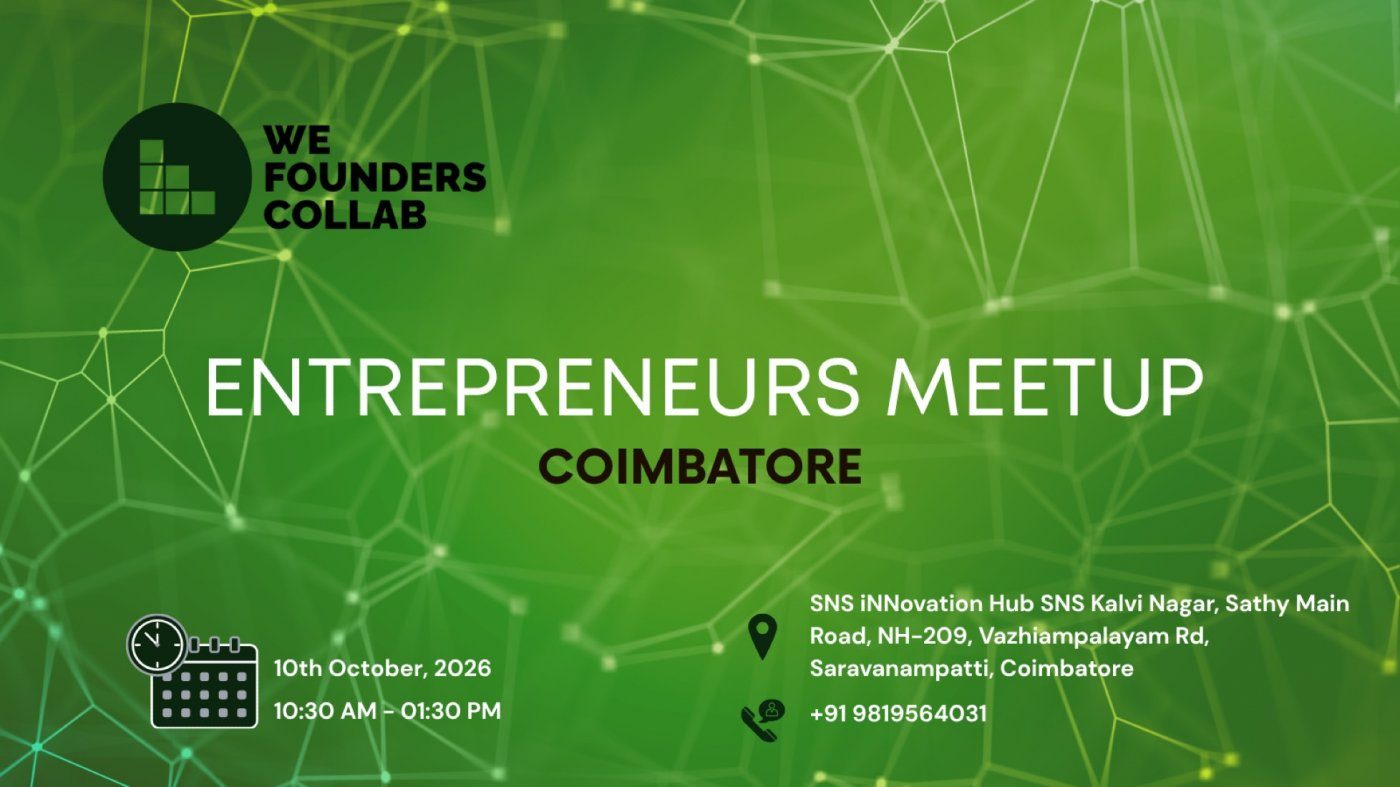 Entrepreneurs Meetup by We Founders Collab
